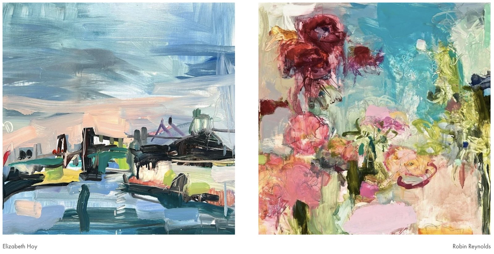 Two paintings, labeled beneath each image: an abstract landscape in blue and green by Elizabeth Hoy, and garden flowers in reds and pinks by Robin Reynolds